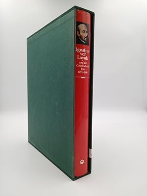 Seller image for Ignatius von Loyola und die Gesellschaft Jesu hrsg. von Andreas Falkner und Paul Imhof for sale by butzle