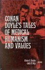 Seller image for Conan Doyle's Tales of Medical Humanism and Values: Round the Red Lamp - Being Facts and Fancies of Medical Short Stories for sale by Books for Life