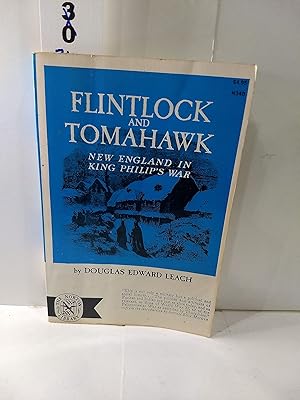 Seller image for Flintlock and Tomahawk New England in King Philip's War for sale by -OnTimeBooks-