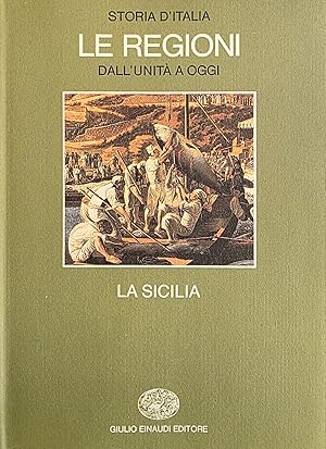 Immagine del venditore per LE REGIONI DALL' UNIT� A OGGI - LA SICILIA venduto da libreria minerva