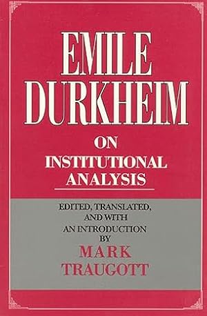 Von der Verkäuferin bzw. dem Verkäufer bereitgestelltes Bild für Emile Durkheim on Institutional Analysis zum Verkauf durch diakonia secondhand