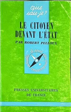 Seller image for Le citoyen devant l'�tat for sale by Maison Vallon Librairie