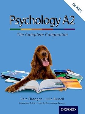 Bild des Verk�ufers f�r The Complete Companions: A2 Student Book for WJEC Psychology (PSYCHOLOGY COMPLETE COMPANION) zum Verkauf von WeBuyBooks