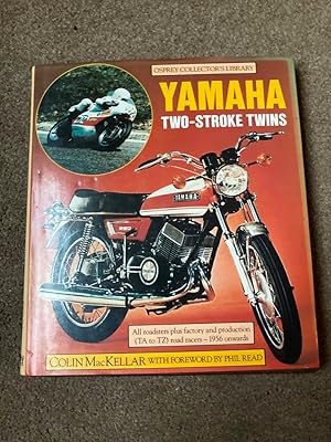 Seller image for Yamaha Two Stroke Twins (Osprey collector's library) for sale by Lacey Books Ltd