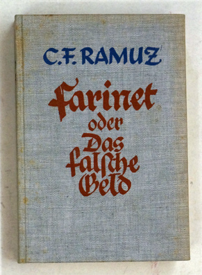 Seller image for Farinet oder: Das falsche Geld. for sale by antiquariat peter petrej - Bibliopolium AG