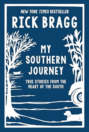 Bild des Verk�ufers f�r My Southern Journey: True Stories from the Heart of the South zum Verkauf von Dream Books Co.