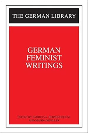 Imagen del vendedor de German Feminist Writings: v. 95 (German Library) a la venta por WeBuyBooks
