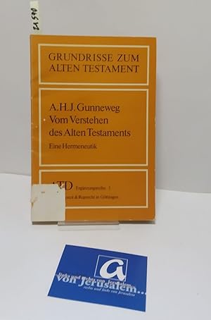 Von der Verkäuferin bzw. dem Verkäufer bereitgestelltes Bild für Vom Verstehen des Alten Testaments. Eine Hermeneutik. zum Verkauf durch AphorismA gGmbH