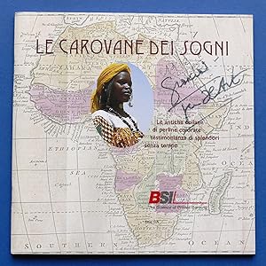 Imagen del vendedor de Le carovane dei sogni : le antiche collane di perline colorate testimonianza di splendori senza tempo a la venta por Joseph Burridge Books