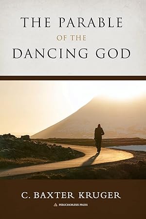 Seller image for The Parable of the Dancing God for sale by Used Book Company