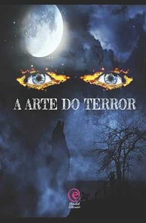 Immagine del venditore per A Arte Do Terror -Language: portuguese venduto da GreatBookPrices