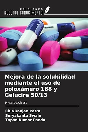 Bild des Verk�ufers f�r Mejora de la solubilidad mediante el uso de polox�mero 188 y Gelucire 50/13 | Un caso pr�ctico zum Verkauf von preigu