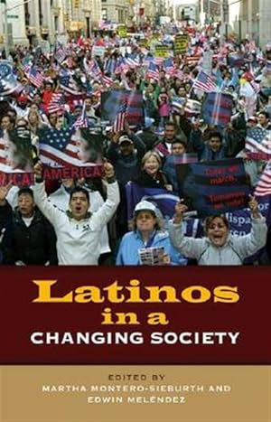 Imagen del vendedor de Latinos in a Changing Society a la venta por GreatBookPrices