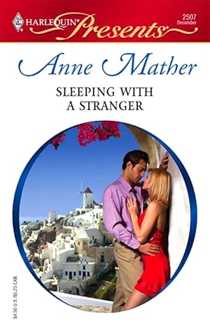 Bild des Verk�ufers f�r Sleeping With A Stranger (Harlequin Presents) zum Verkauf von SZ Global