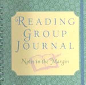 Bild des Verk�ufers f�r Reading Group Journal: Notes In The Margin zum Verkauf von SZ Global
