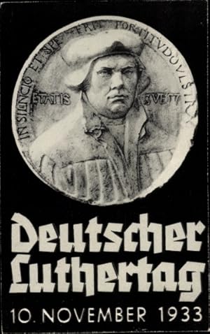 Ansichtskarte / Postkarte Deutscher Luthertag 10 November 1933, Reformator Martin Luther, Portrait