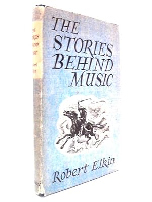 Bild des Verk�ufers f�r The Stories Behind Music zum Verkauf von World of Rare Books