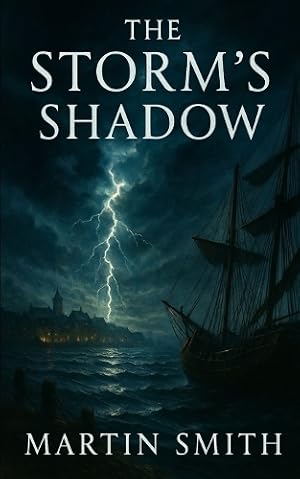Bild des Verk�ufers f�r The Storm's Shadow zum Verkauf von Rarewaves.com USA