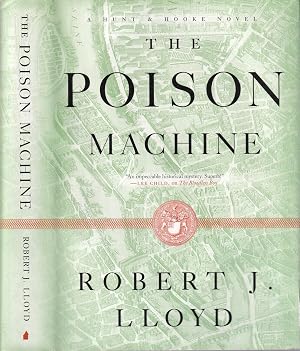 Bild des Verk�ufers f�r The Poison Machine: A Hunt and Hooke Novel zum Verkauf von Old Book Shop of Bordentown (ABAA, ILAB)