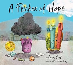 Seller image for A Flicker of Hope: A Picture Book About Depression and Asking for Help for sale by Goodwill of Greater Milwaukee and Chicago