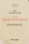 Seller image for Los desafortunados for sale by Agapea Libros