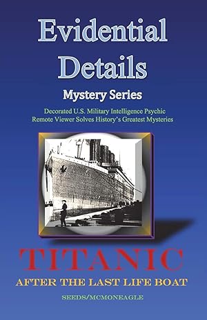 Image du vendeur pour Titanic: After the Last Lifeboat mis en vente par Greenworld Books