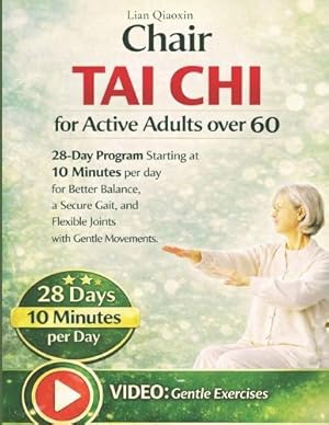 Imagen del vendedor de Chair Tai Chi for Active Adults over 60 a la venta por Rarewaves.com USA