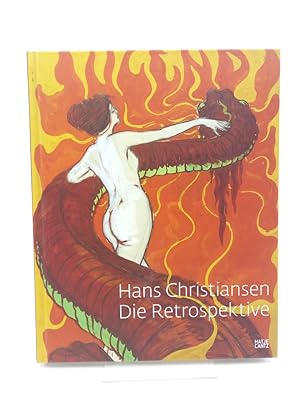 Seller image for Hans Christiansen: Die Retrospektive. (Katalog zur Ausstellung Mathildenh�he Darmstadt / Museumsberg Flensburg u.a. 2014/2015/2016) for sale by Antiquariat Smock