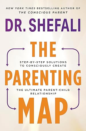 Seller image for The Parenting Map: Step-by-Step Solutions to Consciously Create the Ultimate Parent-Child Relationship for sale by Greenworld Books