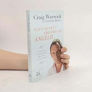 Bild des Verk�ufers f�r Tutti quanti abbiamo un angelo zum Verkauf von Bookbot