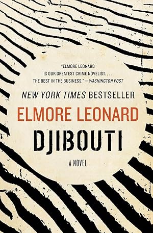 Imagen del vendedor de Djibouti: A Gripping Thriller of Modern-Day Piracy, Terrorism, and High-Stakes Adventure on the Horn of Africa a la venta por Zoom Books East