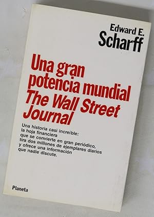 Seller image for Una gran potencia mundial, "The Wall Street Journal" for sale by Librer�a Alonso Quijano