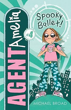 Image du vendeur pour Spooky Ballet! (Agent Amelia, 4) mis en vente par Zoom Books Company