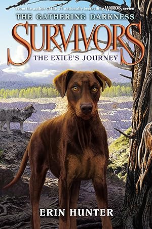 Bild des Verk�ufers f�r Survivors: The Gathering Darkness #5: The Exile's Journey: A Gripping Middle Grade Dog Adventure About Survival and Loyalty for Kids (Ages 8-12) zum Verkauf von Dream Books Co.