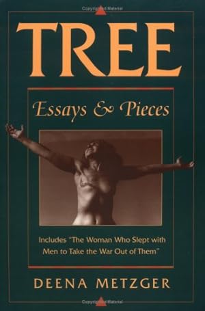 Seller image for Tree: Essays and Pieces for sale by Dream Books Co.