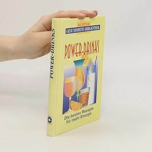 Bild des Verk�ufers f�r Power-Drinks: Die besten Rezepte f�r mehr Energie zum Verkauf von Bookbot