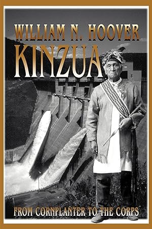 Seller image for Kinzua: From Cornplanter to the Corps for sale by Greenworld Books