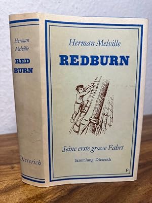 Von der Verkäuferin bzw. dem Verkäufer bereitgestelltes Bild für Redburn. Seine erste grosse Fahrt. Aus dem Amerikanischen von Barbara Cramer-Nauhaus. Nachwort von Karl-Heinz Wirzberger. zum Verkauf durch Antiquariat an der Nikolaikirche