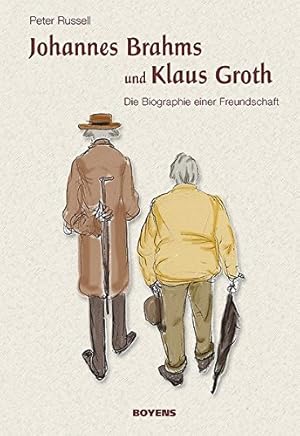 Immagine del venditore per Johannes Brahms und Klaus Groth: Die Biografie einer Freundschaft venduto da Rarewaves.com USA