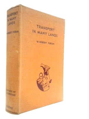 Bild des Verk�ufers f�r Transport in Many Lands zum Verkauf von World of Rare Books