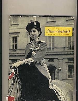 Seller image for Her Most Gracious Majesty Queen Elizabeth 2 Volume 1 1926-1952 for sale by Richard Lemay