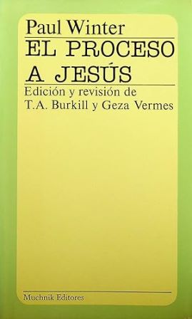 Image du vendeur pour El proceso a Jesús. mis en vente par Librería y Editorial Renacimiento, S.A.