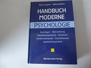 Seller image for Handbuch Moderne Psychologie. Grundlagen, Wahrnehmung, Bewußtseinsprozesse, Emotionen, Denken und Lernen, Psychotherapie, Seelische Gesundheit. Hardcover. 1020 g for sale by Deichkieker Bücherkiste