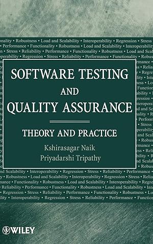 Imagen del vendedor de Software Testing and Quality Assurance: Theory and Practice a la venta por Goodbooks Company