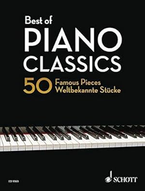 Bild des Verk�ufers f�r Best of Piano Classics - 50 Famous Pieces - Solo Piano - (ED 9060): 50 Famous Pieces for Piano zum Verkauf von WeBuyBooks