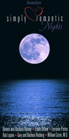 Seller image for Simply Romantic Nights: Discover Intimacy in a New Light for sale by 3Brothers Bookstore