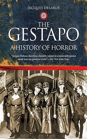 Seller image for The Gestapo: A History of Horror for sale by 3Brothers Bookstore