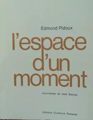 Seller image for L'espace d'un moment for sale by Ammareal