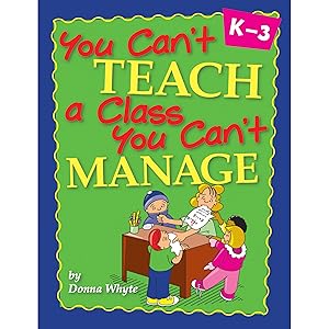 Seller image for Crystal Springs Books You Can't Teach a Class You Can't Manage for sale by -OnTimeBooks-