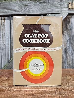 Immagine del venditore per The Clay Pot Cookbook venduto da Brian farrance